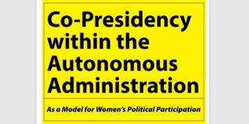 Co-Presidency within the Autonomous Administration as a Model for Women’s Political Participation