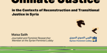 Climate Justice in the Contexts of Reconstruction and Transitional Justice in Syria